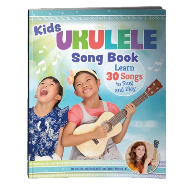 Kids' Ukulele Songbook by Emily Arrow